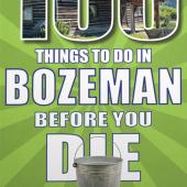 100 Things to do in Bozeman book
